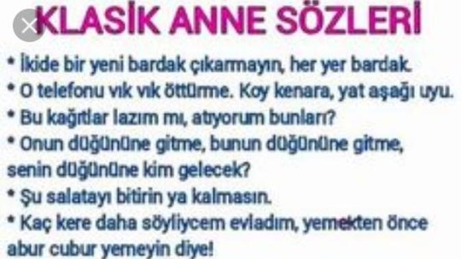 Klasik Anne sözleri nelerdir?