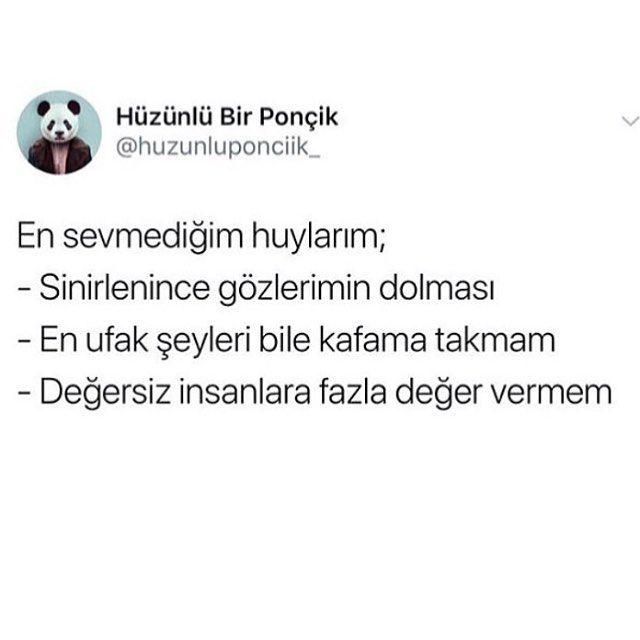 En sevmediğin huyun nedir?