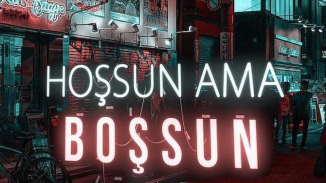 Hoşsun ama boşsun dediğiniz birisi var mı?