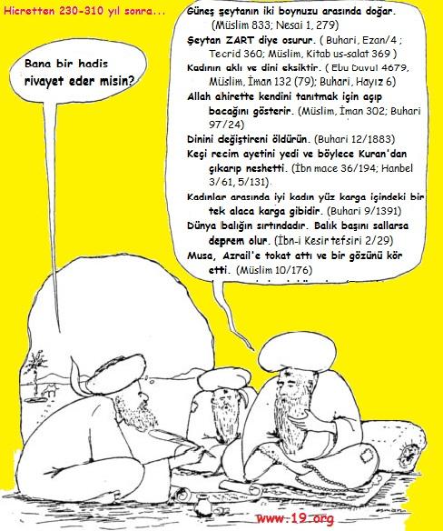 Neden uydurma hadislere bakıp dinden çıkıyorsunuz?