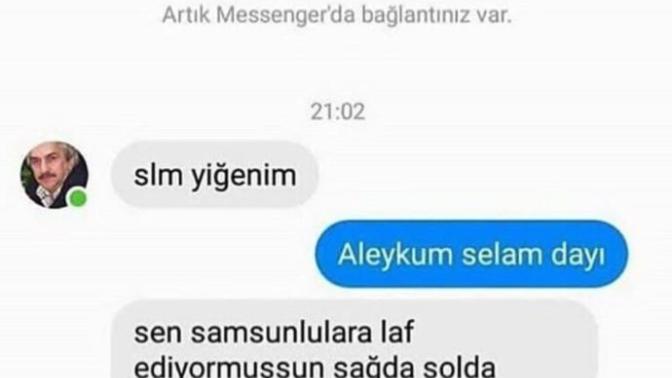 Arkadaşlar Samsunlulara laf eden var mı?
