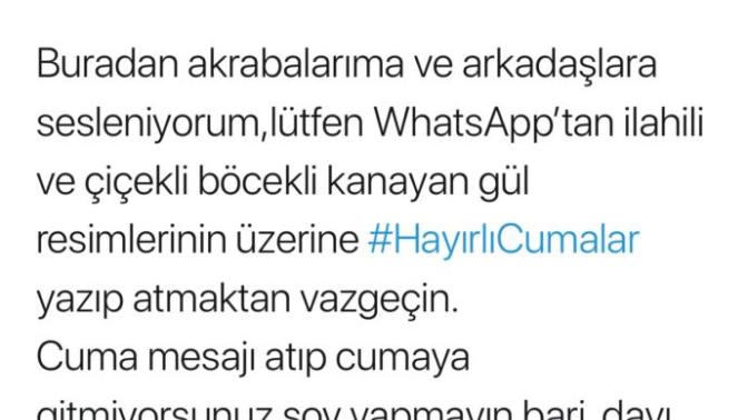 Cuma mesajları sizi de bezdirdi mi?
