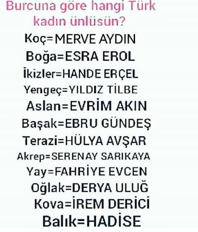 Kızlar, Burcuna göre hangi Türk Kadın Ünlüsün?