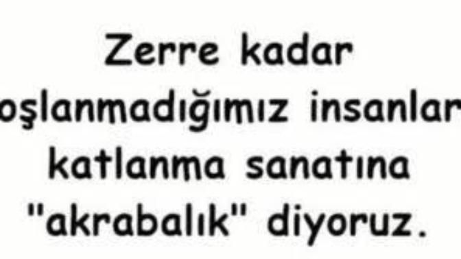 Akraba bağlarınızı güçlü tutmanızın asıl sebebi nedir?