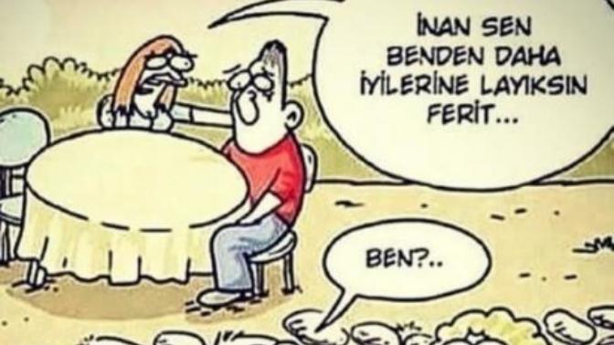 Sevgiliniz size mi layık, sizden daha iyilerine mi?