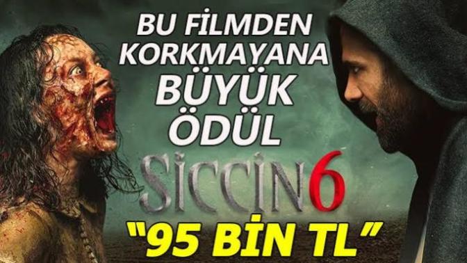 Siccin 6 dan korkmayana 95 bin tl ödül var siz olsanız katılırmısınız?