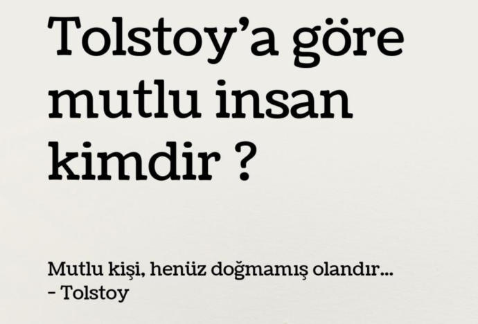 Sana göre mutlu insanın tanımı nedir?
