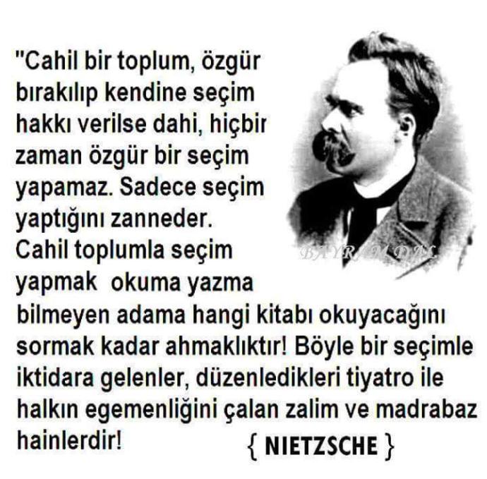 Nietzsche'nin bu sözü hakkında neler düşünüyorsunuz?