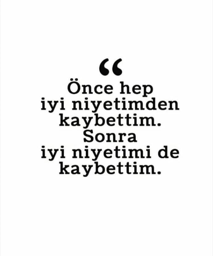 Sizce bu söz doğru mu? Yaşayan  var mı bunu?
