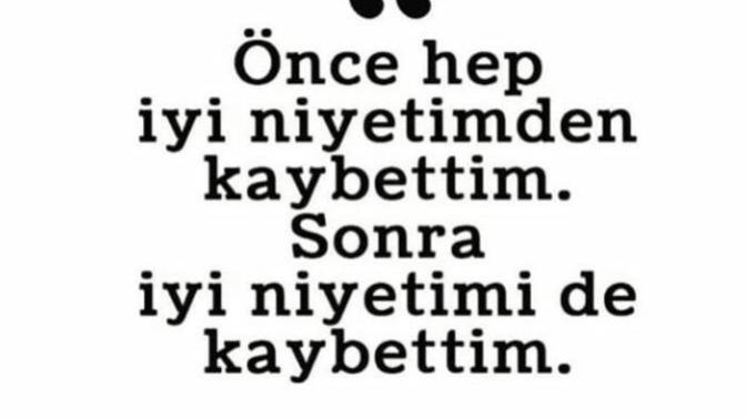 Sizce bu söz doğru mu? Yaşayan  var mı bunu?