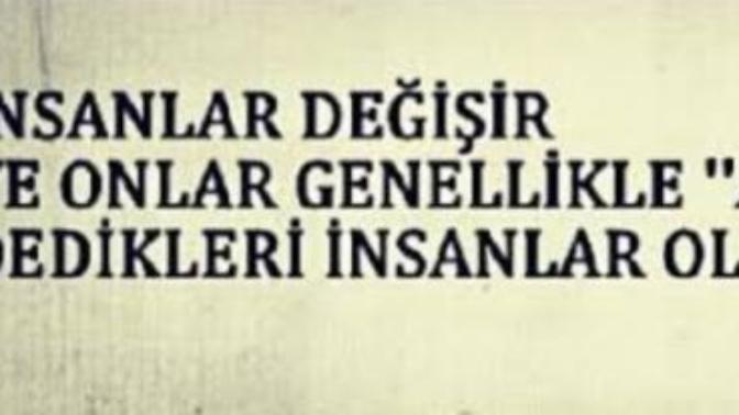 Bu söze katılıyor musunuz?