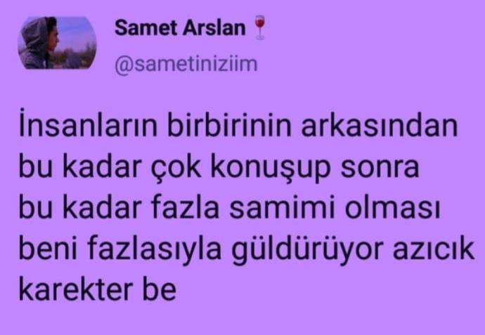 Başkalarının arkasından konuşup, sonra yüzüne karşı çok samimi olan insanlar hakkın da ne düşünüyorsunuz?