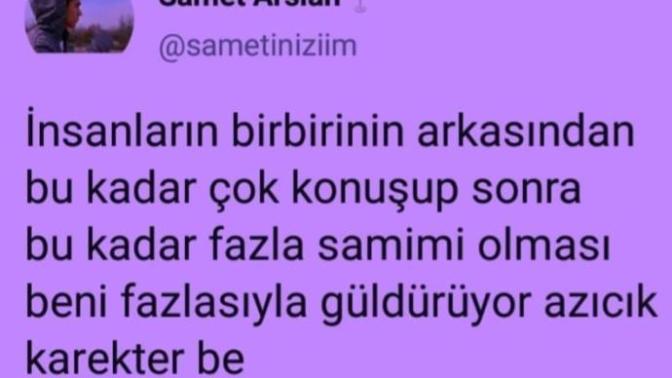 Başkalarının arkasından konuşup, sonra yüzüne karşı çok samimi olan insanlar hakkın da ne düşünüyorsunuz?