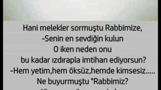 Allah neden sevdiği kulunu imtihan eder?