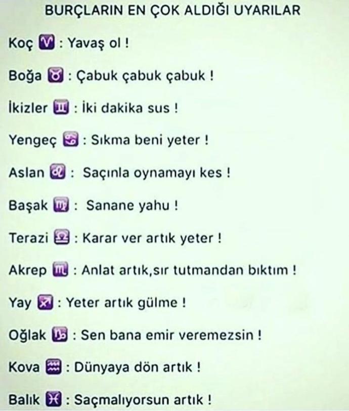 Burçların En Çok Aldığı Uyarılar?