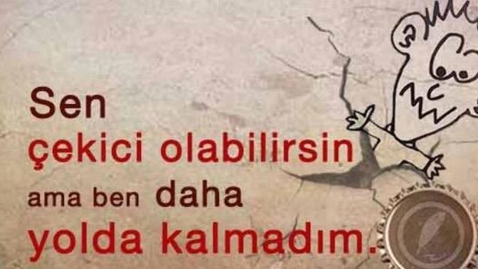 ''Ben senin için neyi ifade ediyorum'' diyene ne dersiniz?