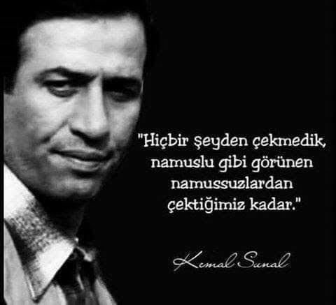 Bir Kemal sunal repliği söyler misiniz?