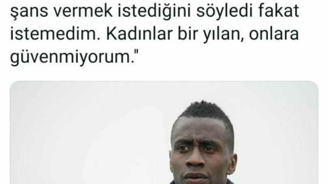Juventuslu Matuidi sizce de haklı mı? Kadınlar yılan mı?