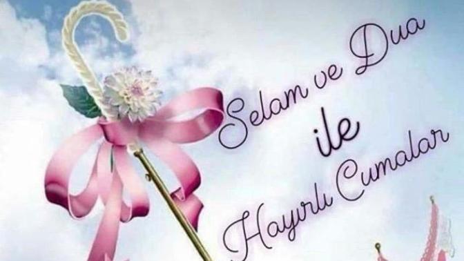 Hayırlı cumalar mesajı atarmısınız?