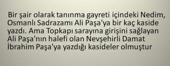 NEDÎM:”Görmemiştir kimseler canın tenden gittiğini. Ben gözümle gördüm;İşte şu giden canım benim!”📝Hangi, şiir/söz sizi etkiler?