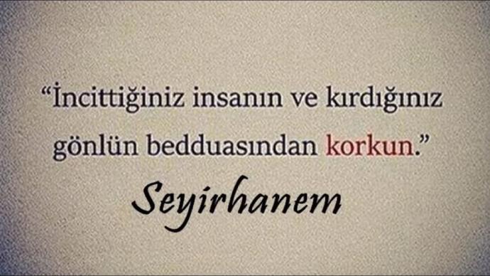 Kimseye ah ya da beddua ettiniz mi ya da aldınız mı?