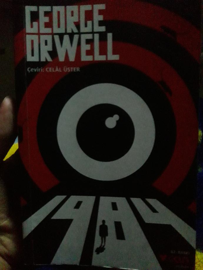 George Orwell 1984ü okudunuz mu? Okuduysanız kitaptan nasıl çıkarımlar elde ettiniz?