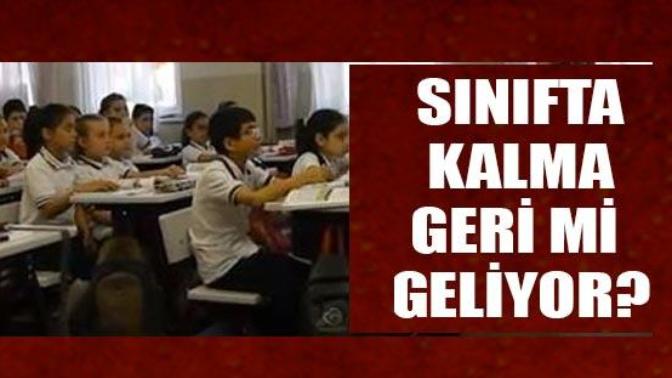 Sizce sınıfta kalma geri gelmeli mi?