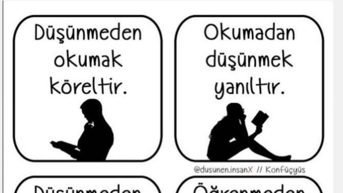 Düsünmek, Okumak ve Ögrenmek hangisi senin için önemli?