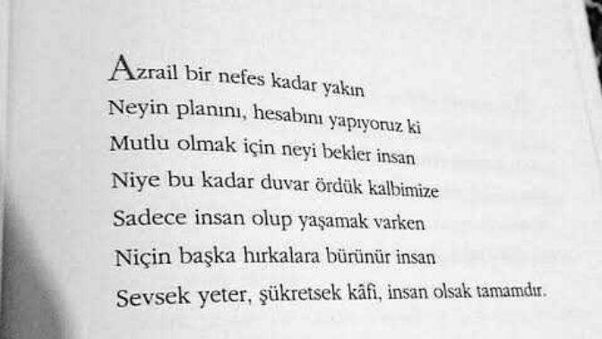 Mutlu olmak için neyi bekler insan?