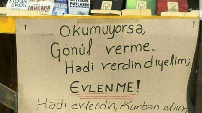 Kitap okumayan insana gönül verilir mi? Hadi verdin diyelim evlenilir mi? Evlendin diyelim çocuk yapılır mı?