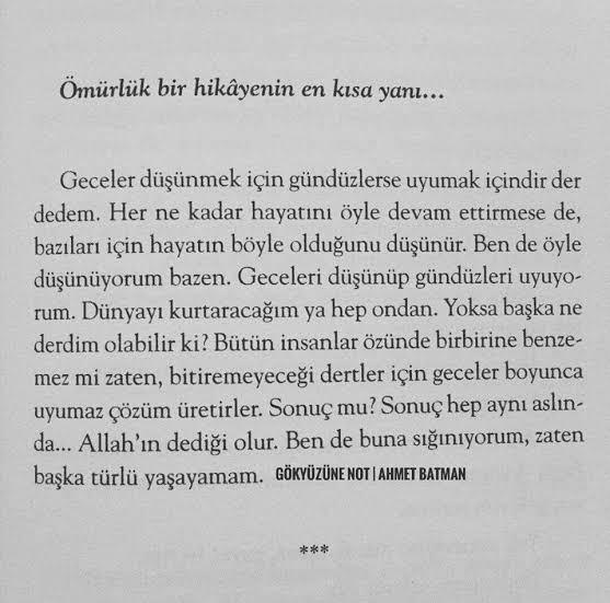 Okuduğunuz kitaplar arasında, sizi etkisi altına alan bir cümle paylaşır mısınız?