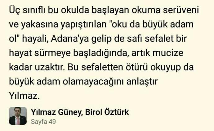 Okuduğunuz kitaplar arasında, sizi etkisi altına alan bir cümle paylaşır mısınız?