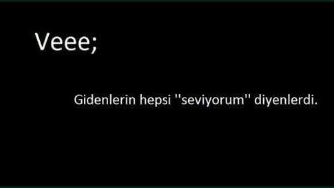 Gidenler neden "seni seviyorum" derler?