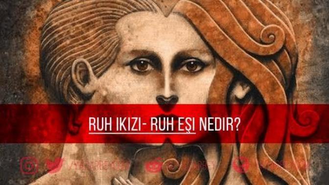Bir insan ruh eşini bulduğunu nasıl anlar?