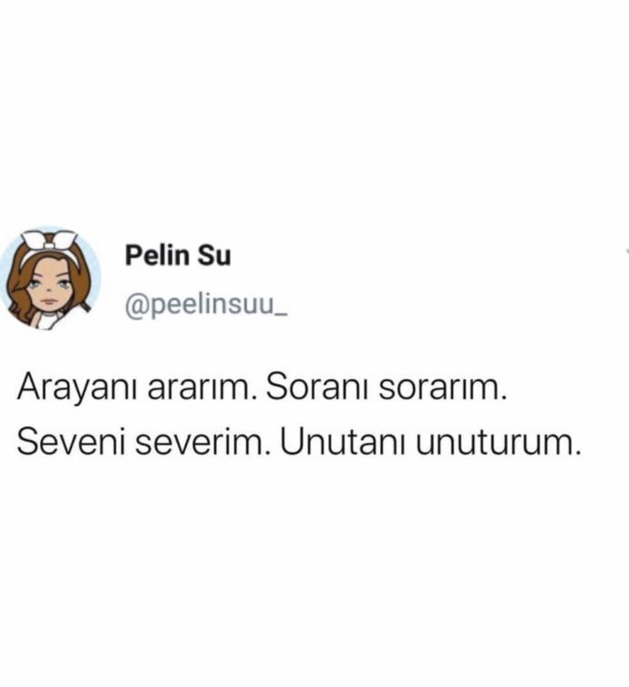 Sizi aramayan birisine sitem mi edersiniz, aman banane beni aramayanı bende aramam mı dersiniz?