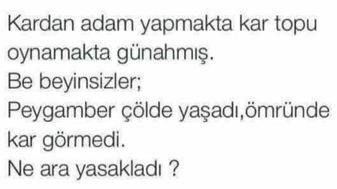 Kardan adam yapmak ve kartopu oynamak günah mı?