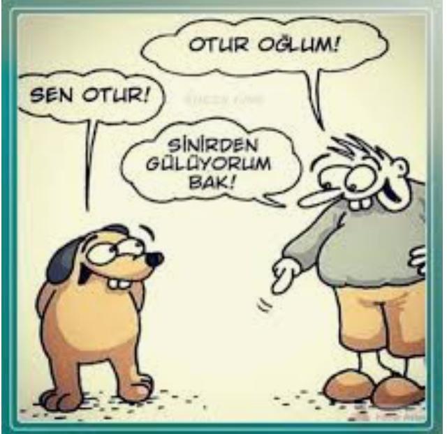 Karşısındaki gülüyor ve neşeli zannediyorsa yanılıyordur..