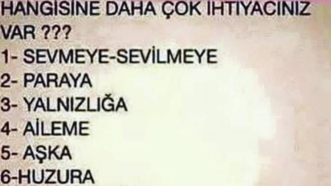 Hangisine daha çok ihtiyacınız var?