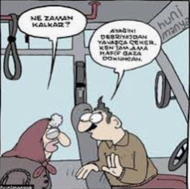 Şoför çok uyanık..;)?