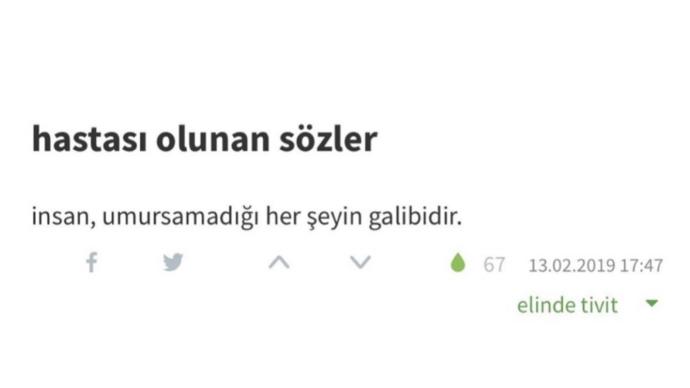 Hastası olduğunuz sözler nelerdir?