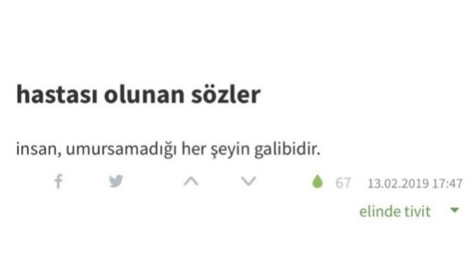 Hastası olduğunuz sözler nelerdir?