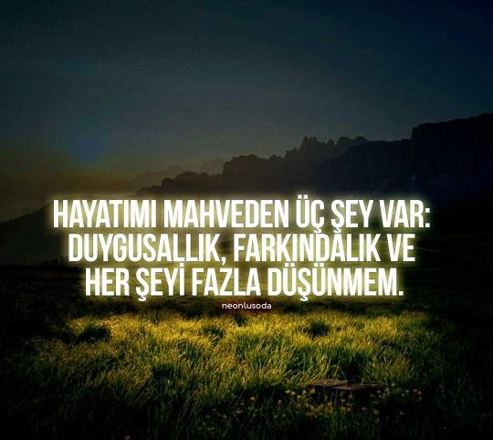 Hayatınızı mahveden şeyler neler?