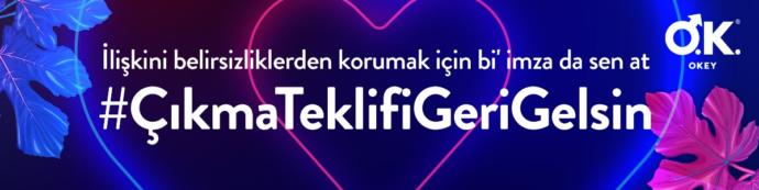 Kampanyayı imzala, #ÇıkmaTeklifiGeriGelsin! İlişkinde belirsizliklerden sen de sıkıldın mı?