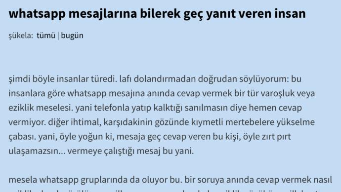 Mesaja geç dönen misin yoksa ”mesajı görmemiştir canım” diyen saf taraf mı?