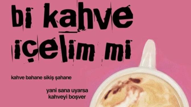 Karşı cinsten gelen evde kahve içme davetini sevişme daveti olarak düşünür müsünüz?