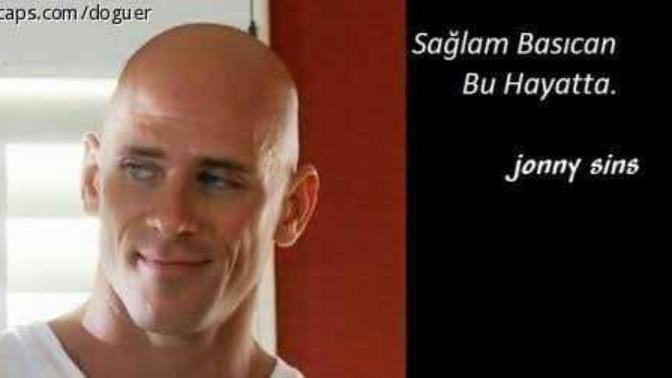 Johnny Sins abimiz doğrumu demiş sizce?