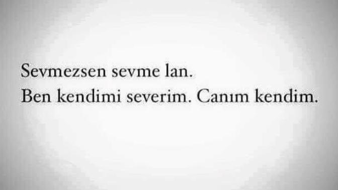 Kendinizi seviyor musunuz?