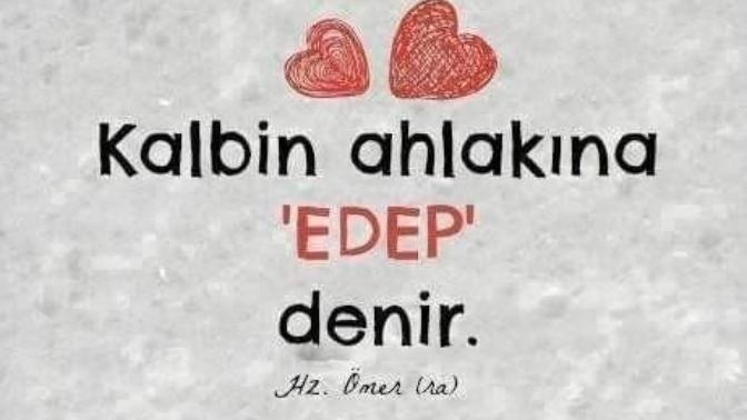 Edep nedir? Sizin için ne ifade eder?