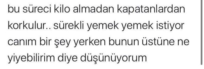 Karantina sürecinde kilo aldınız mı?