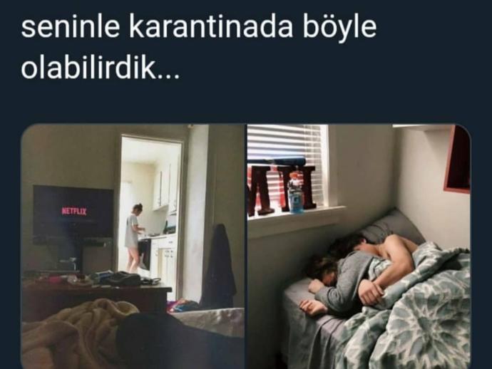 Karantinanın tadı sevgili ile mi yoksa yalnız mı çıkar?